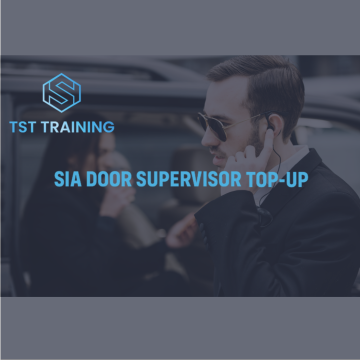 SIA Door Supervisor (Top - up)